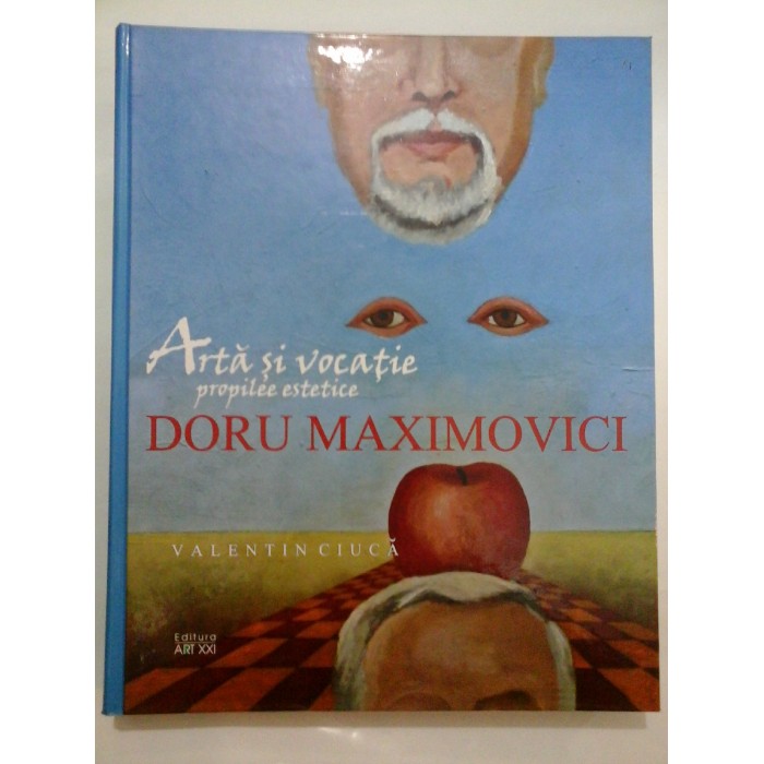 DORU MAXIMOVICI - Arta si vocatie propilee estetice - Album DORU MAXIMOVICI - Arta si vocatie propilee estetice - Album